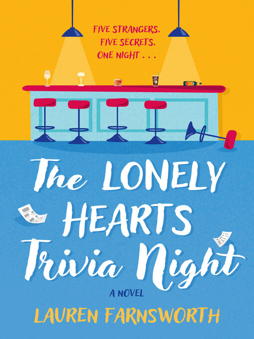 Title details for The Lonely Hearts Trivia Night by Lauren Farnsworth - Wait list